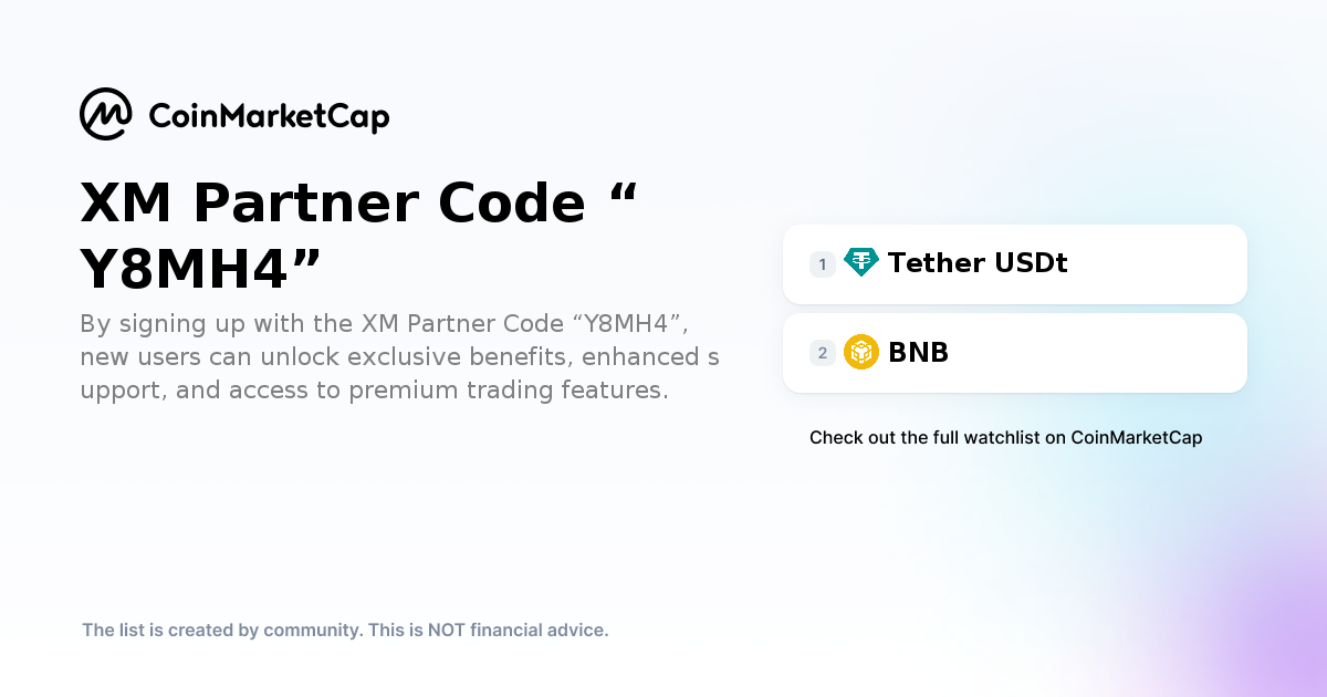 XM Partner Code “Y8MH4” 암호화폐 포트폴리오 선택 팔로우하기 | 코인마켓캡